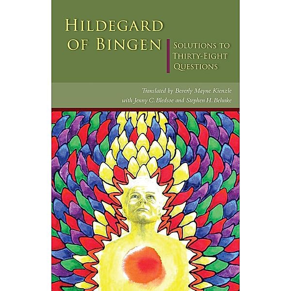 Solutions to Thirty-Eight Questions / Cistercian Studies Series Bd.253, Hildegard Of Bingen