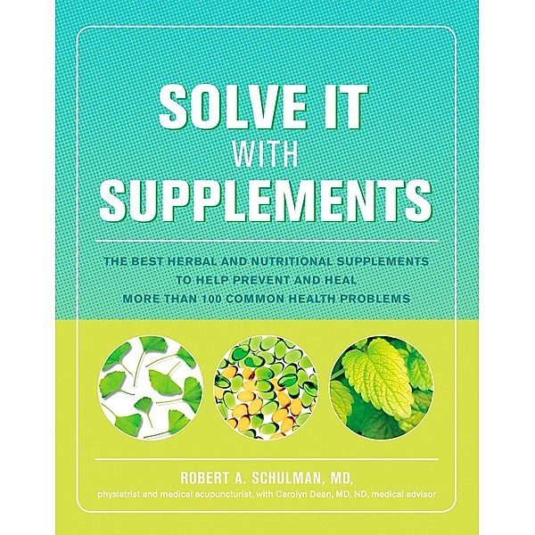 Solve It with Supplements, Robert Schulman, Carolyn Dean