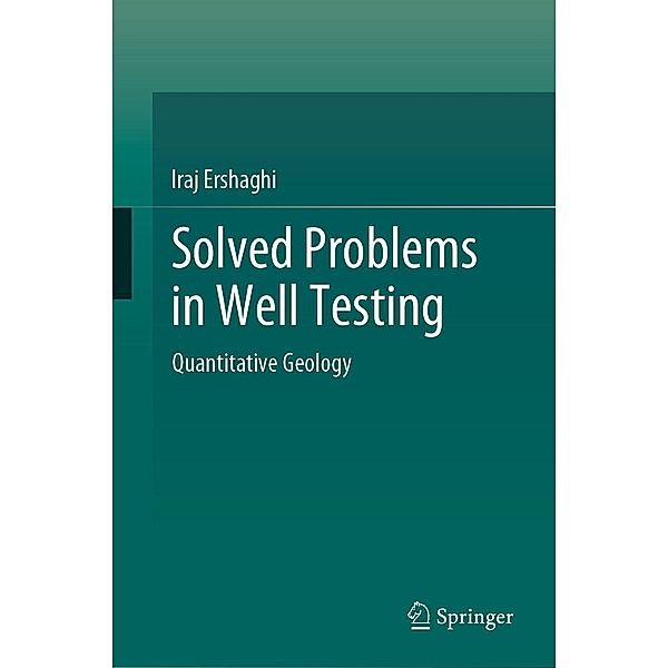 Solved Problems in Well Testing, Iraj Ershaghi