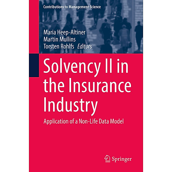 Solvency II in the Insurance Industry