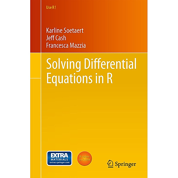 Solving Differential Equations in R, Karline Soetaert, Jeff Cash, Francesca Mazzia