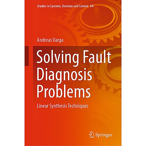 Solving Fault Diagnosis Problems, Andreas Varga