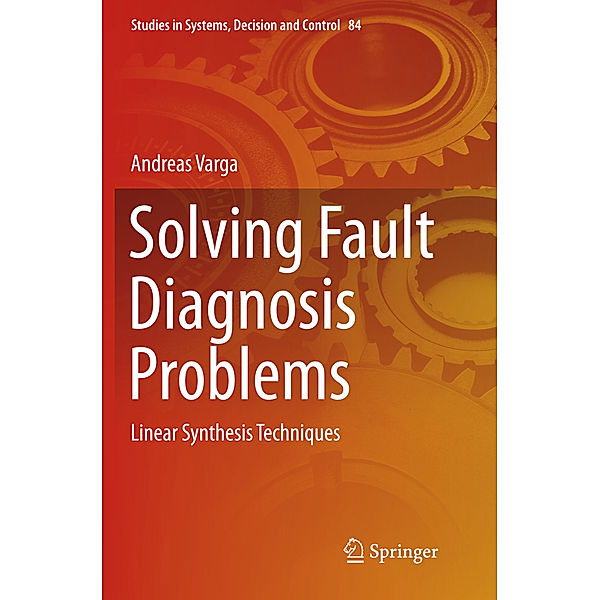 Solving Fault Diagnosis Problems, Andreas Varga