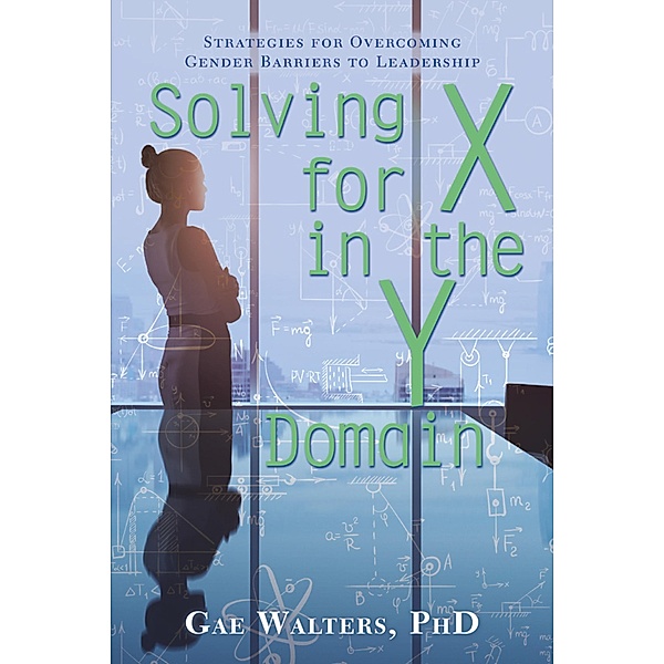 Solving for X in the Y Domain, Gae Walters