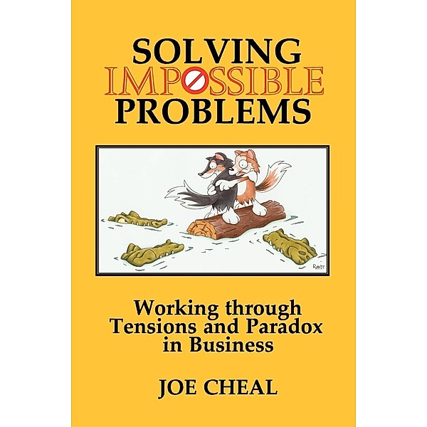Solving Impossible Problems, Joe Cheal