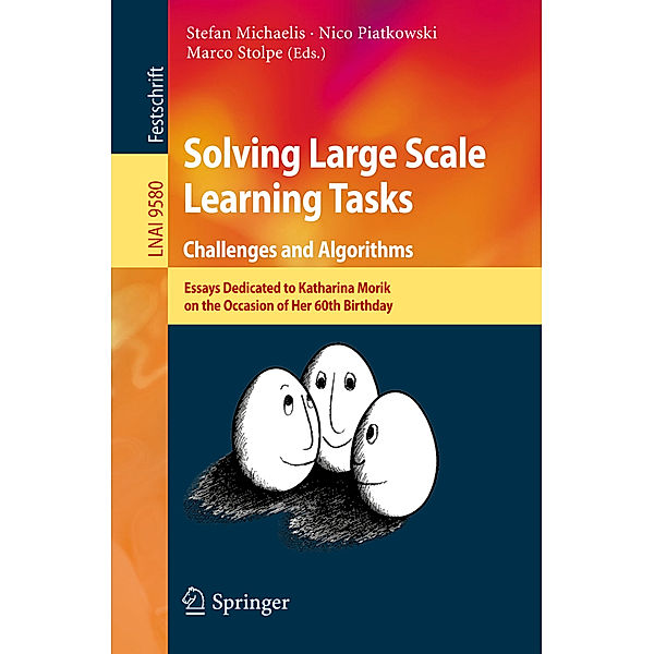 Solving Large Scale Learning Tasks. Challenges and Algorithms