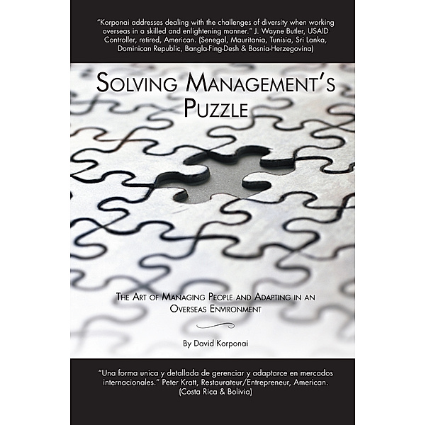 Solving Management's Puzzle, David Korponai