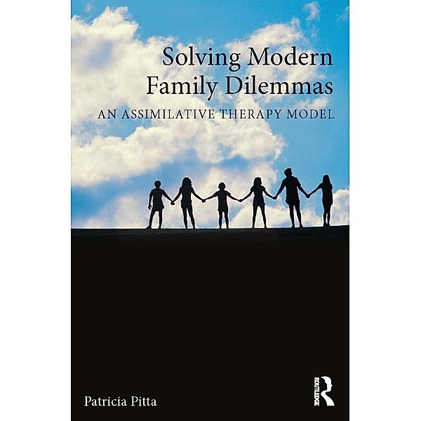 Solving Modern Family Dilemmas, Patricia Pitta