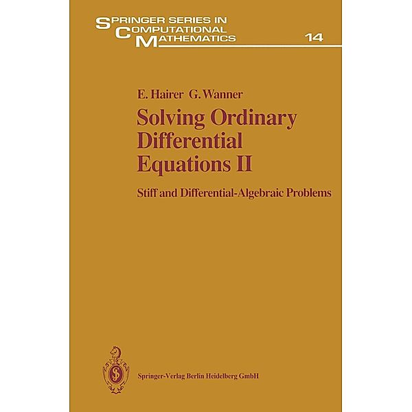 Solving Ordinary Differential Equations II / Springer Series in Computational Mathematics Bd.14, Ernst Hairer, Gerhard Wanner