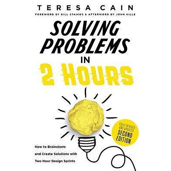 Solving Problems in 2 Hours, Teresa Cain