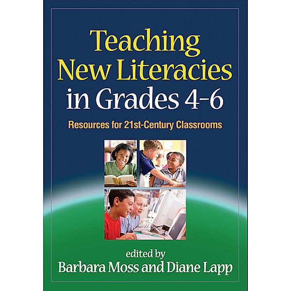 Solving Problems in the Teaching of Literacy: Teaching New Literacies in Grades 4-6
