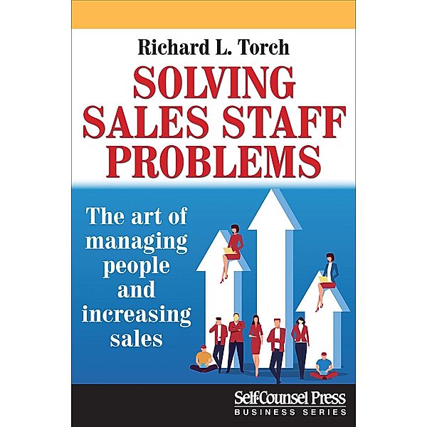 Solving Sales Staff Problems / Business Series, Richard L. Torch