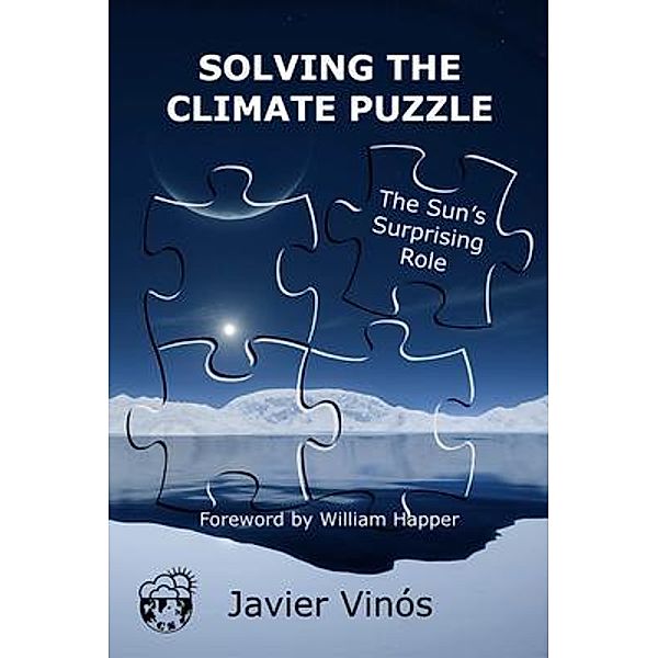 Solving the Climate Puzzle, Javier Vinós
