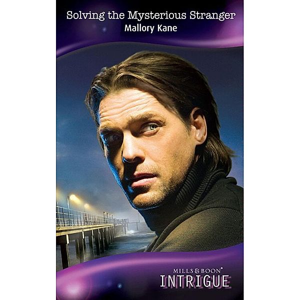 Solving the Mysterious Stranger / The Curse of Raven's Cliff Bd.5, Mallory Kane