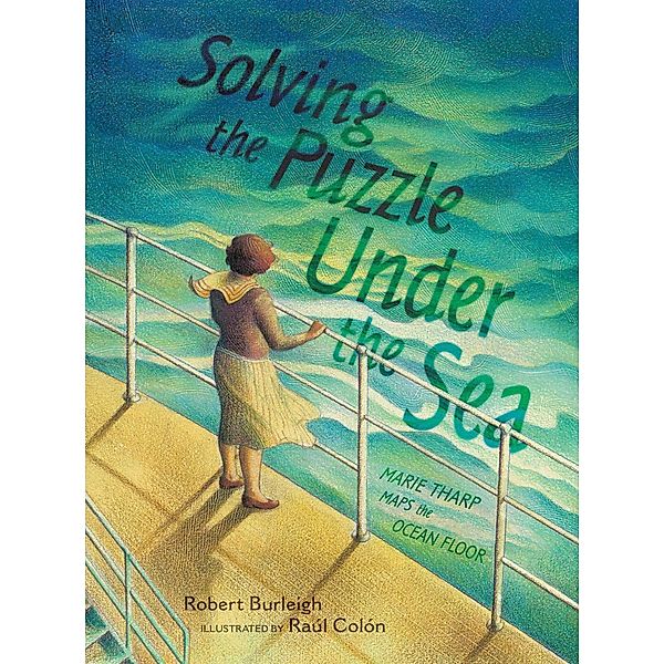 Solving the Puzzle Under the Sea, Robert Burleigh