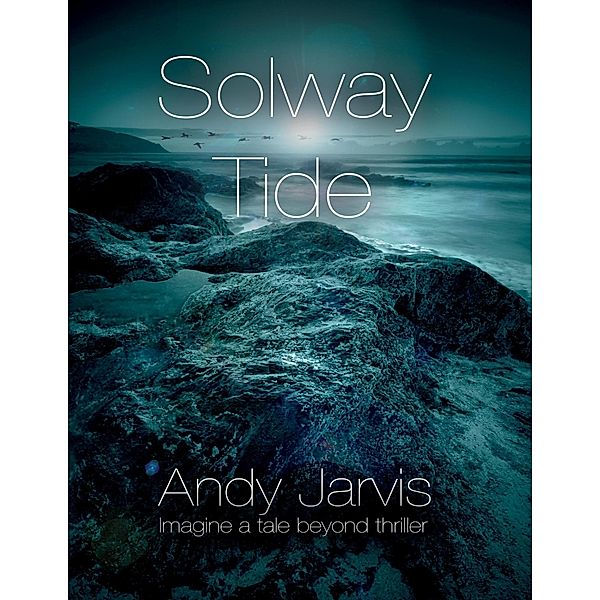 Solway Tide, Andy Jarvis