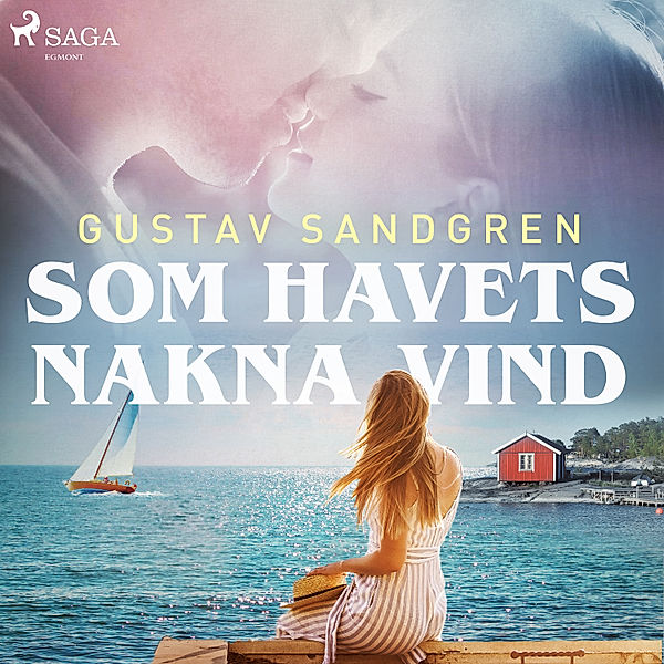 Som havets nakna vind, Gustav Sandgren