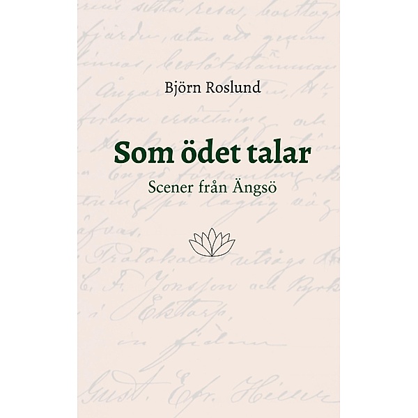 Som ödet talar, Björn Roslund