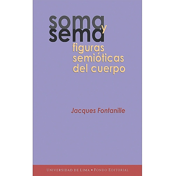 Soma y sema, Jacques Fontanille