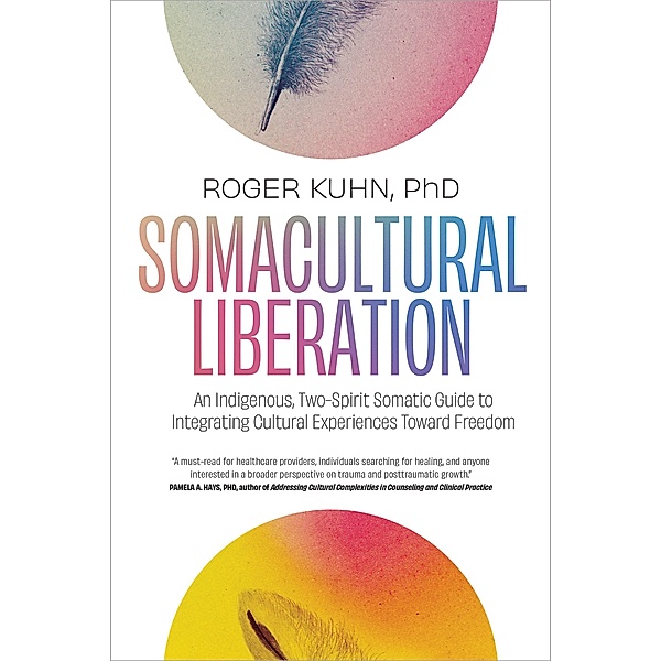 Somacultural Liberation, Roger Kuhn