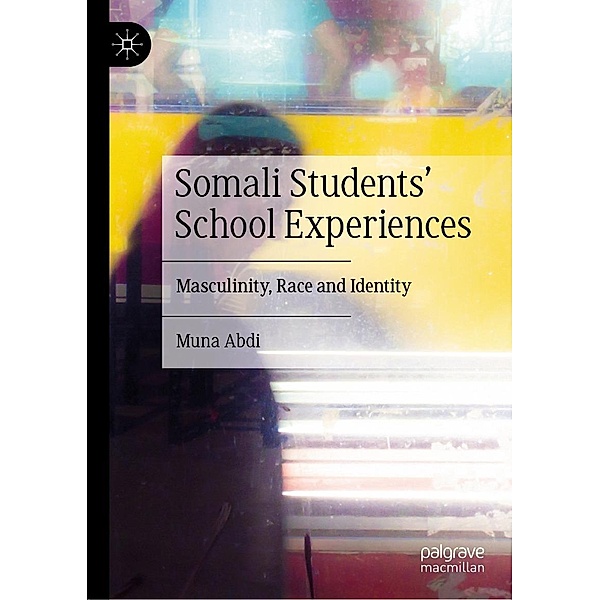 Somali Students' School Experiences / Progress in Mathematics, Muna Abdi
