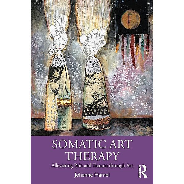 Somatic Art Therapy, Johanne Hamel