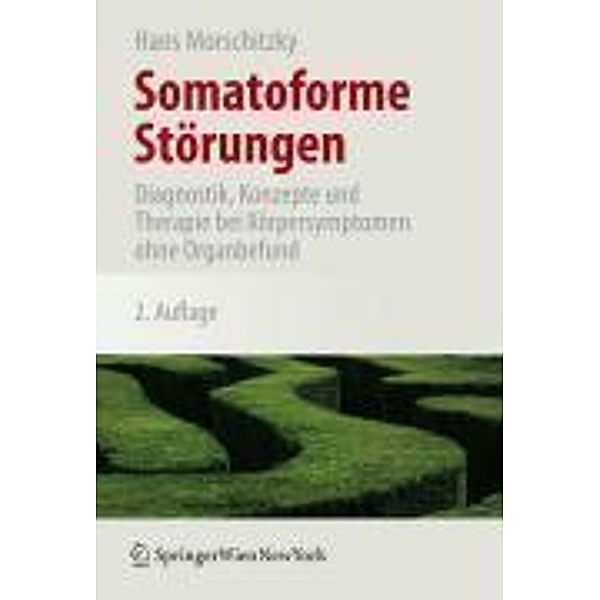 Somatoforme Störungen, Hans Morschitzky