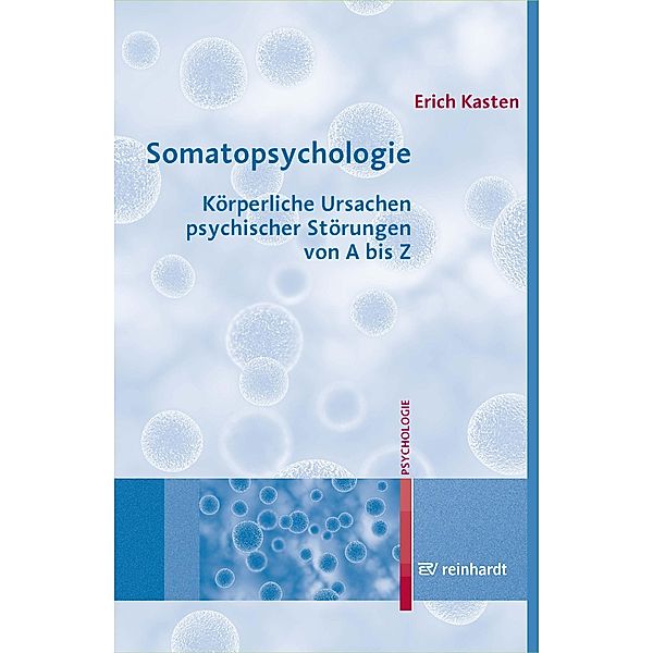 Somatopsychologie, Erich Kasten