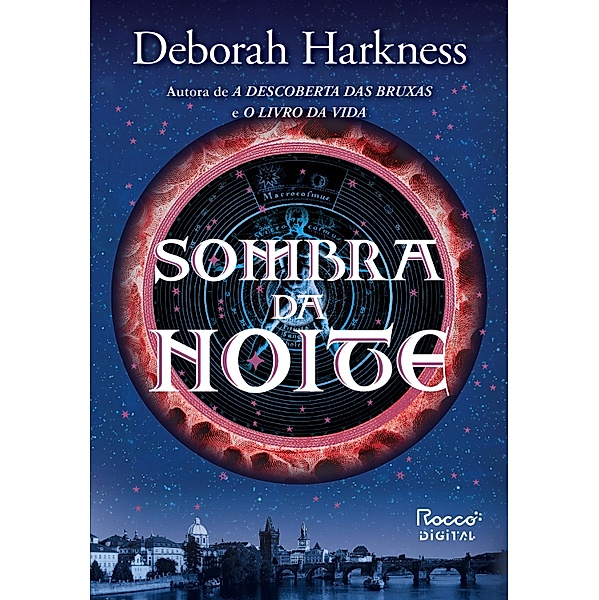 Sombra da noite / Trilogia das Almas Bd.2, Deborah Harkness