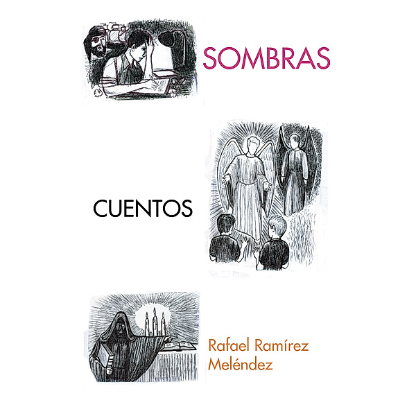 Sombras, Rafael Ramírez Meléndez
