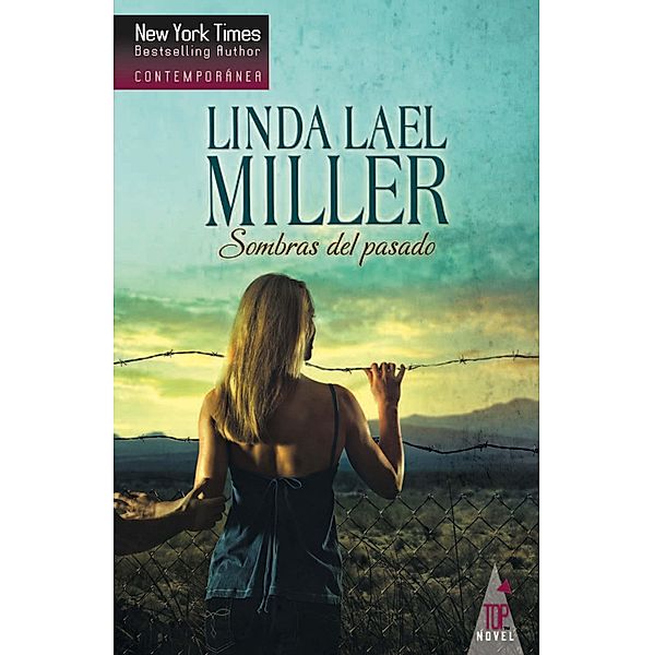 Sombras del pasado / Top Novel, Linda Lael Miller