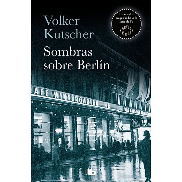 Sombras sobre Berlin, Volker Kutscher