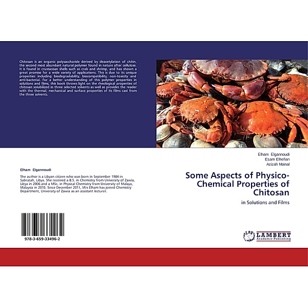 Some Aspects of Physico-Chemical Properties of Chitosan, Elham Elgannoudi, Esam Elhefian, Azizah Mainal