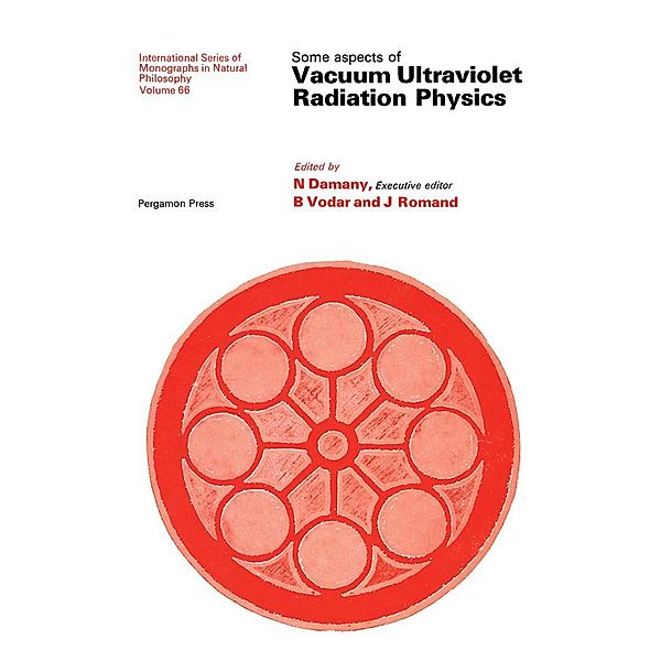 Some Aspects of Vacuum Ultraviolet Radiation Physics