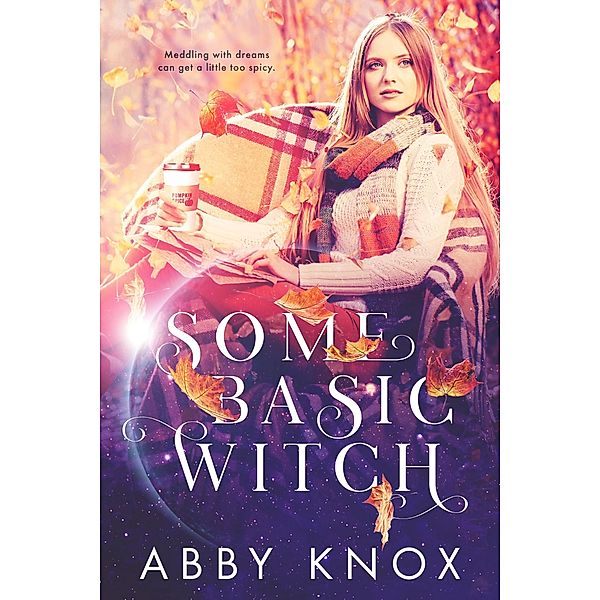 Some Basic Witch, Abby Knox