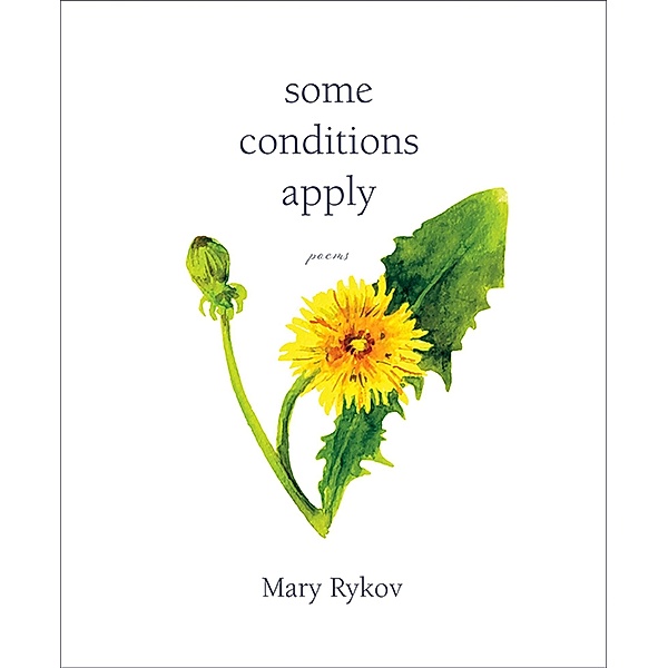 some conditions apply / Inanna Poetry and Fiction Series, Mary Rykov