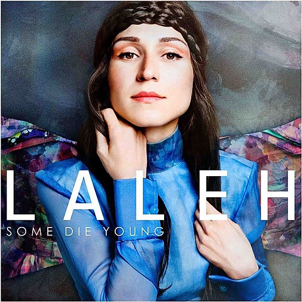 Some Die Young (2-Track), Laleh