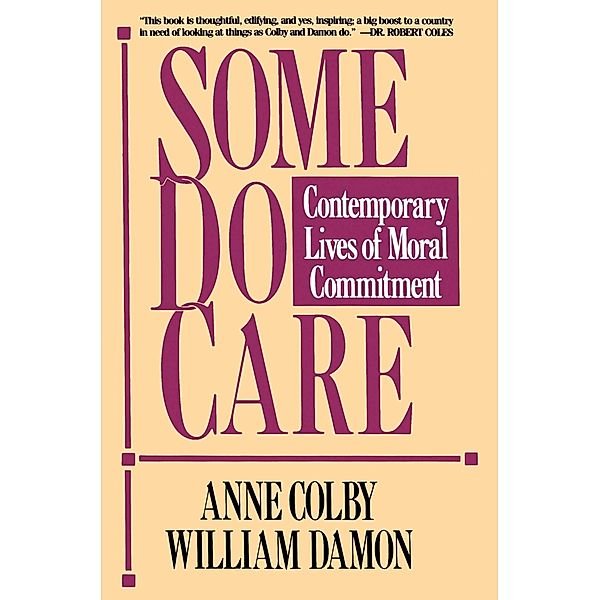 Some Do Care, Anne Colby, William Damon
