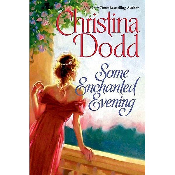 Some Enchanted Evening / Lost Princess Series Bd.1, Christina Dodd