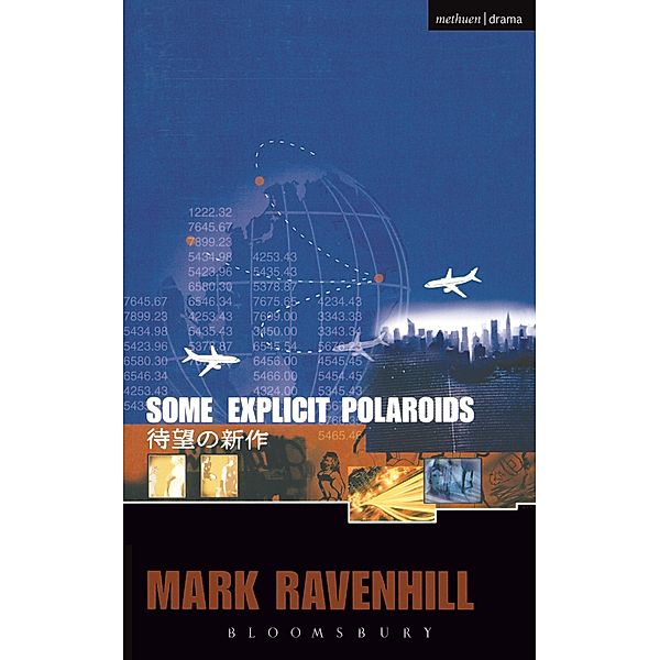 Some Explicit Polaroids / Modern Plays, Mark Ravenhill