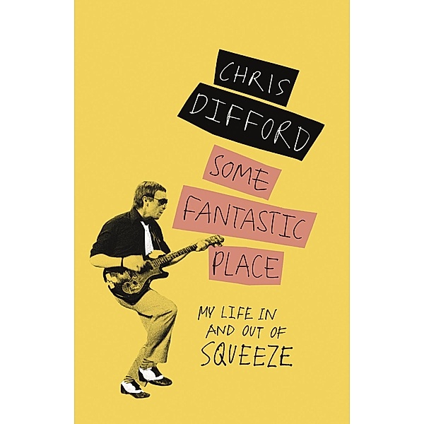 Some Fantastic Place, Chris Difford