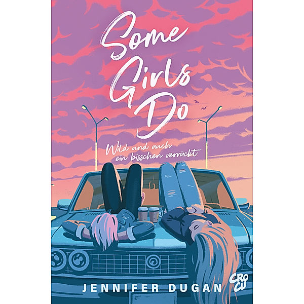 Some Girls do, Jennifer Dugan