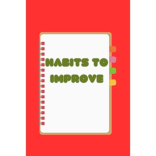 Some Habits to Improve Your Days, Le Phantom