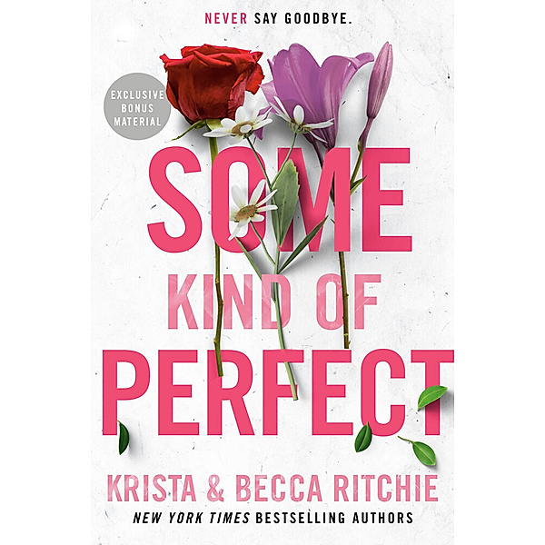 Some Kind of Perfect, Krista Ritchie, Becca Ritchie