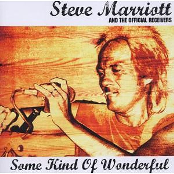 Some Kind Of Wonderful, Steve Marriott