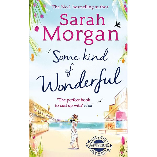 Some Kind of Wonderful / Puffin Island trilogy Bd.2, Sarah Morgan