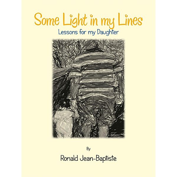 Some Light in My Lines, Ronald Jean-Baptiste