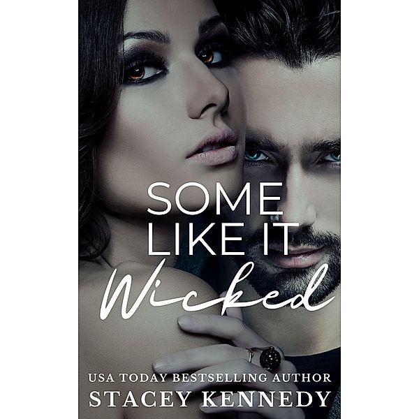 Some Like It Wicked, Stacey Kennedy