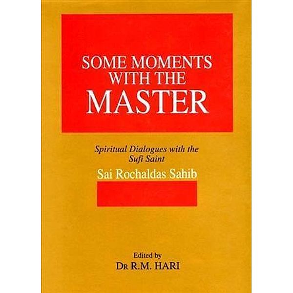 Some Moments With the Master, Dr. R. M. Hari