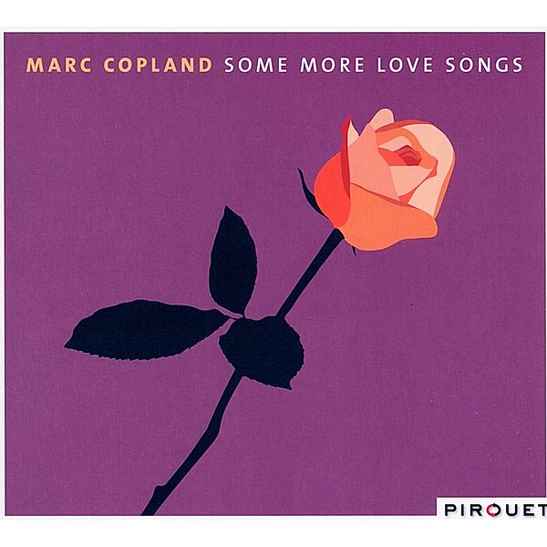 Some More Love Songs, Marc Copland